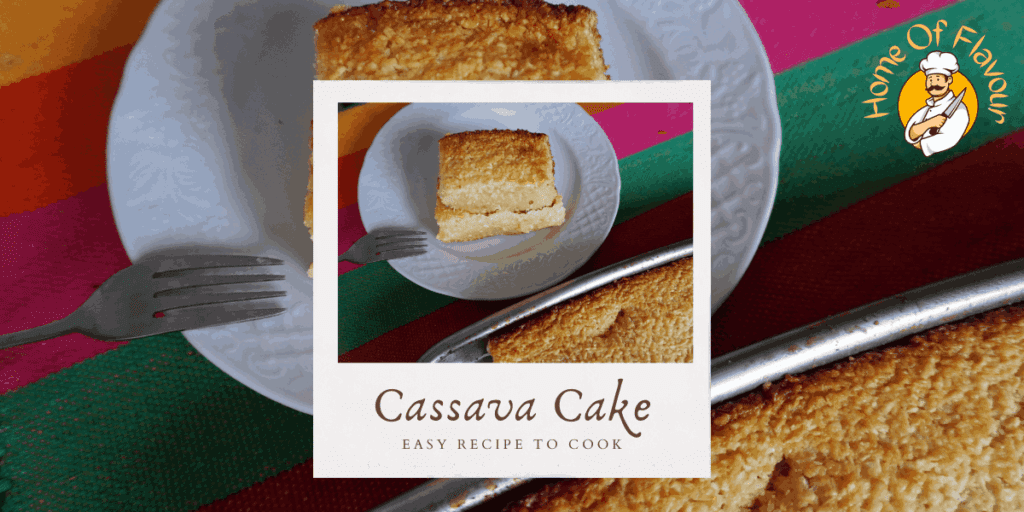 Cassava Cake Recipe