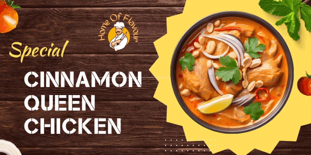 Cinnamon Queen Chicken